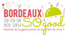 Successful First Edition of the Bordeaux SO Good Gastronomy Festival